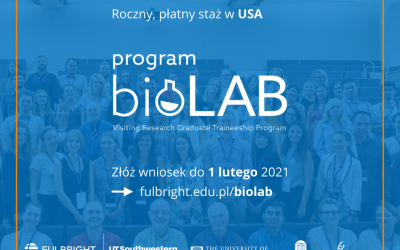 Polsko-Amerykańska Komisja Fulbrighta zaprasza studentów i doktorantów nauk biologiczno-chemicznych do składania wniosków do Programu BioLAB 2021-22.