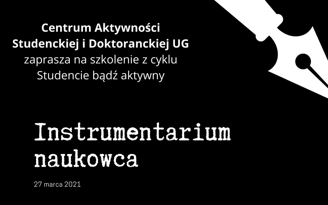 Zapraszamy do udziału w szkoleniu “Narzędzia naukowca oraz czasopisma naukowe (pisanie, badania, wyszukiwanie źródeł, ocena dorobku, analizy cytowalności)”