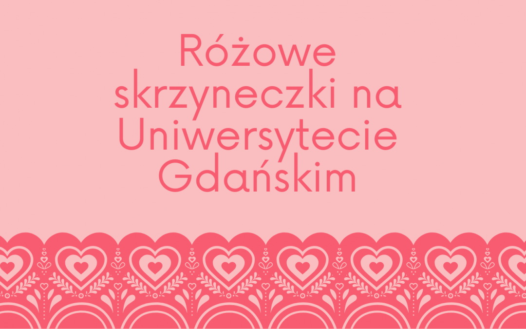 Różowe skrzyneczki na Uniwersytecie Gdańskim