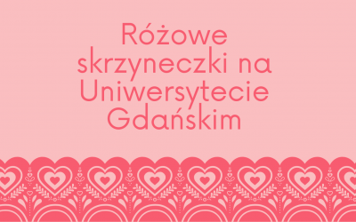 Różowe skrzyneczki na Uniwersytecie Gdańskim