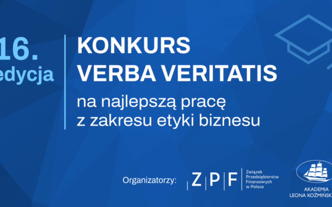 XVI edycja konkursu Verba Veritatis na najlepszą pracę z dziedziny etyki biznesu