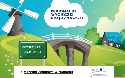 Regionalna wycieczka krajoznawcza do Muzeum Zamkowego w Malborku