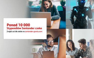 Ponad 10 000 miejsc na bezpłatne kursy w ramach Stypendiów Santander #NeverStopLearning