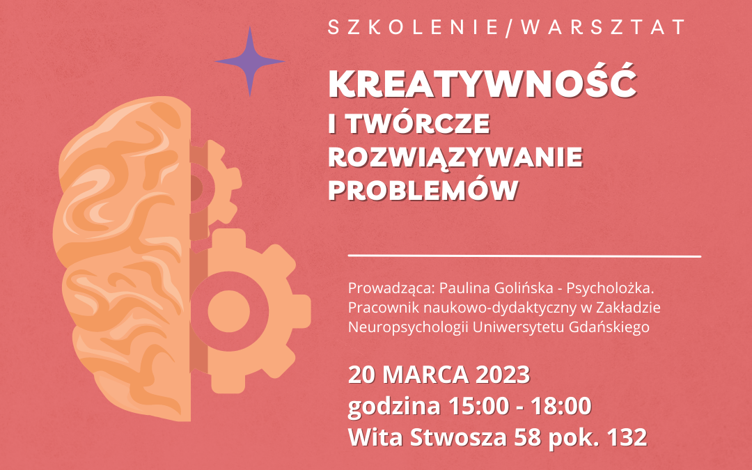 Zapraszamy na warsztat: „Kreatywność i twórcze rozwiązywanie problemów”.