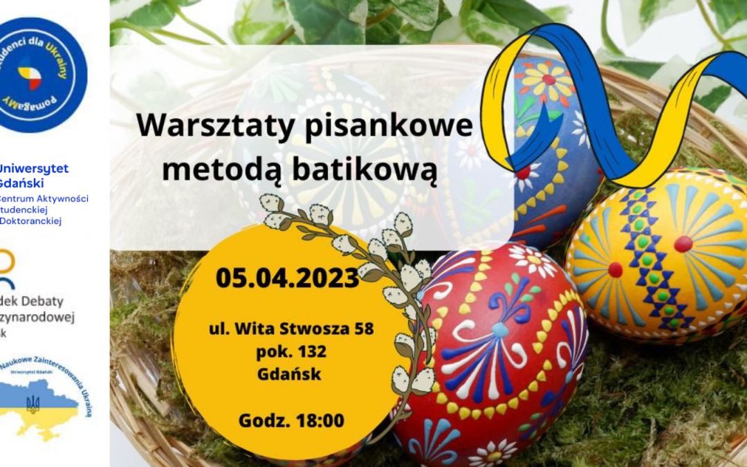 Warsztaty z wykonywania pisanek metodą batikową