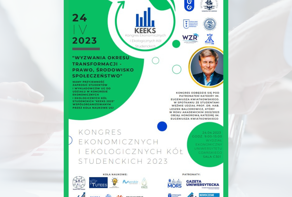 Kongres Ekonomicznych i Ekologicznych Kół Studenckich („KEEKS 2023”)