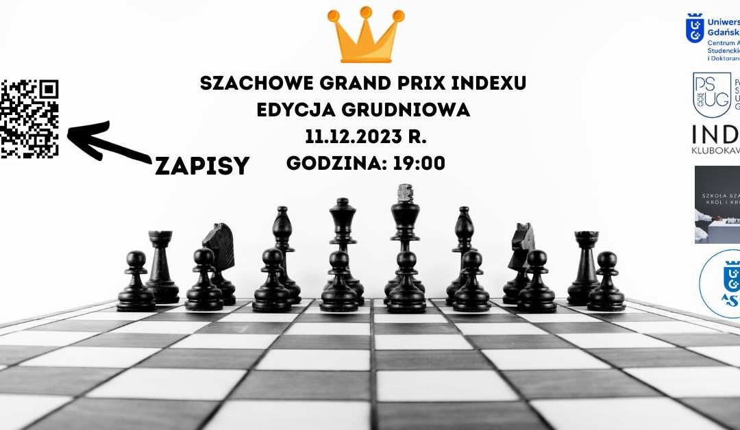 Zapraszamy na kolejny turniej z cyklu Szachowe Grand Prix