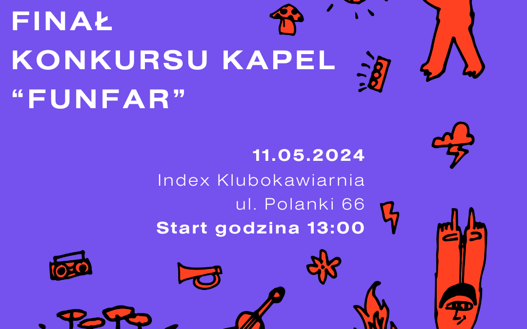 Wielki Finał Przeglądu Kapel Studenckich “FunFar” 2024