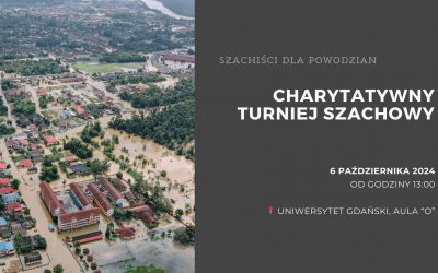 Szachiści grają dla powodzian- charytatywny turniej!