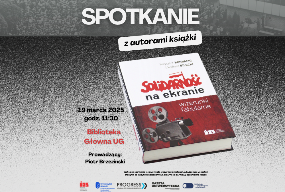 „Solidarność na ekranie. Wizerunki fabularne” – spotkanie z autorami książki