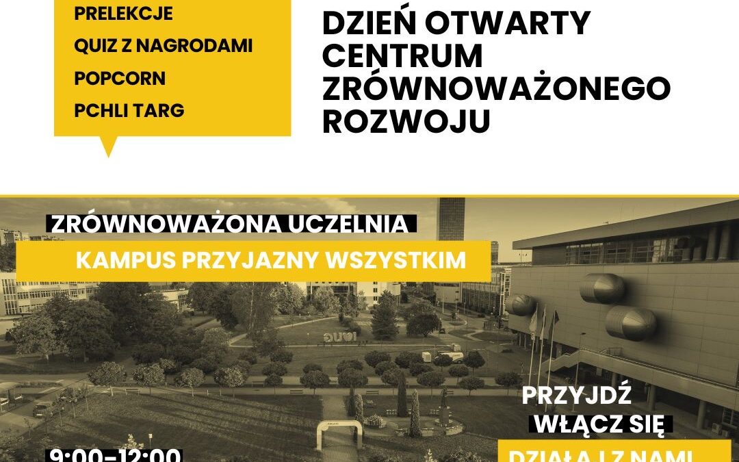 Dzień Otwarty Centrum Zrównoważonego Rozwoju UG